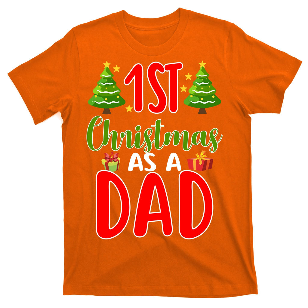1st Christmas As A Dad T-Shirt product image 5
