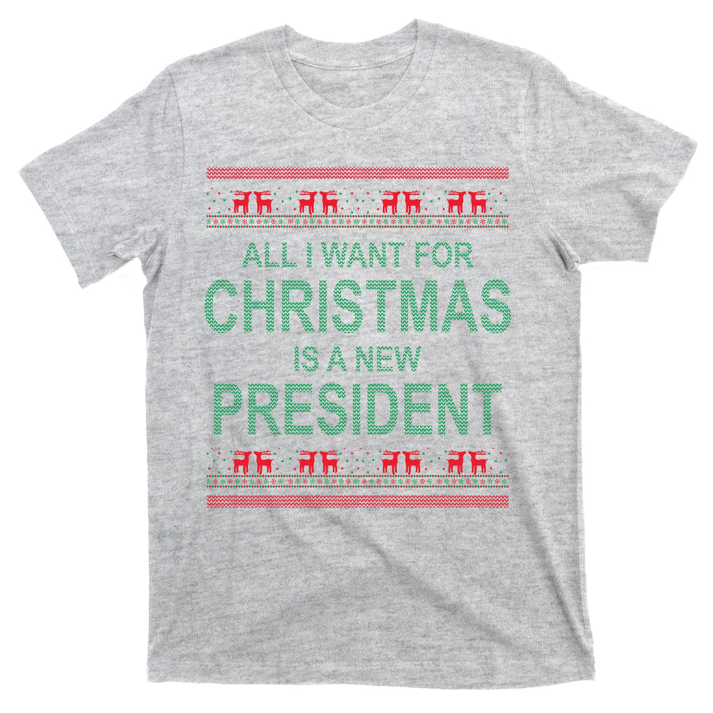 All I Want For Christmas Is A New President Ugly T-Shirt product image 9