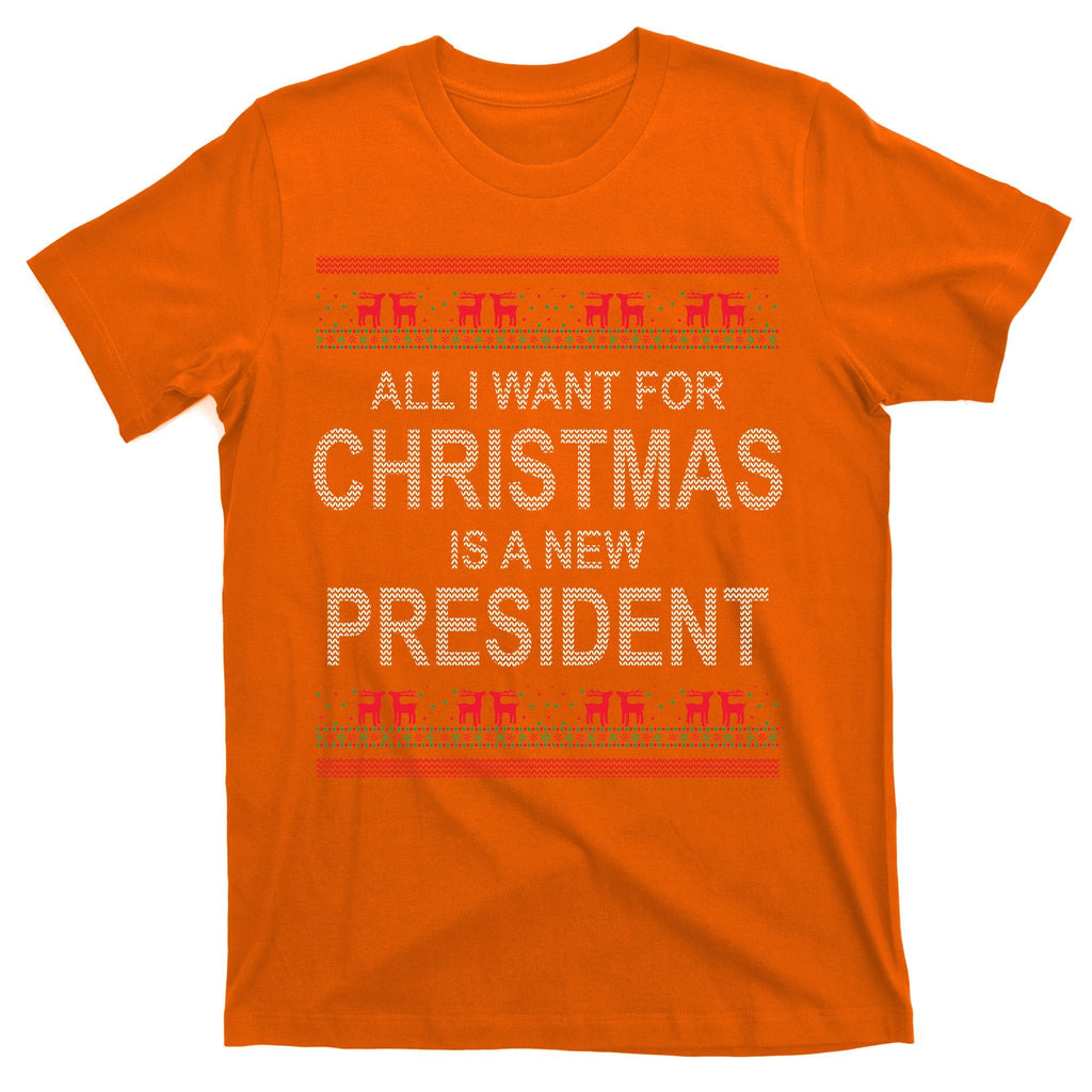 All I Want For Christmas Is A New President Ugly T-Shirt product image 5