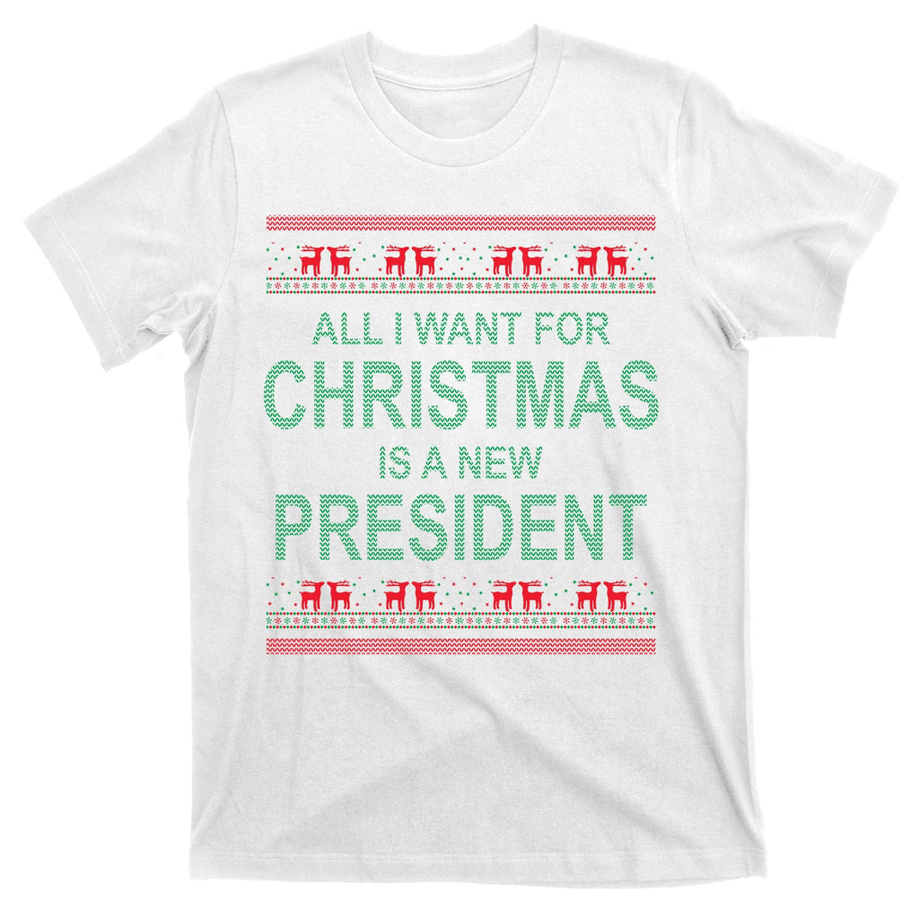All I Want For Christmas Is A New President Ugly T-Shirt product image 11