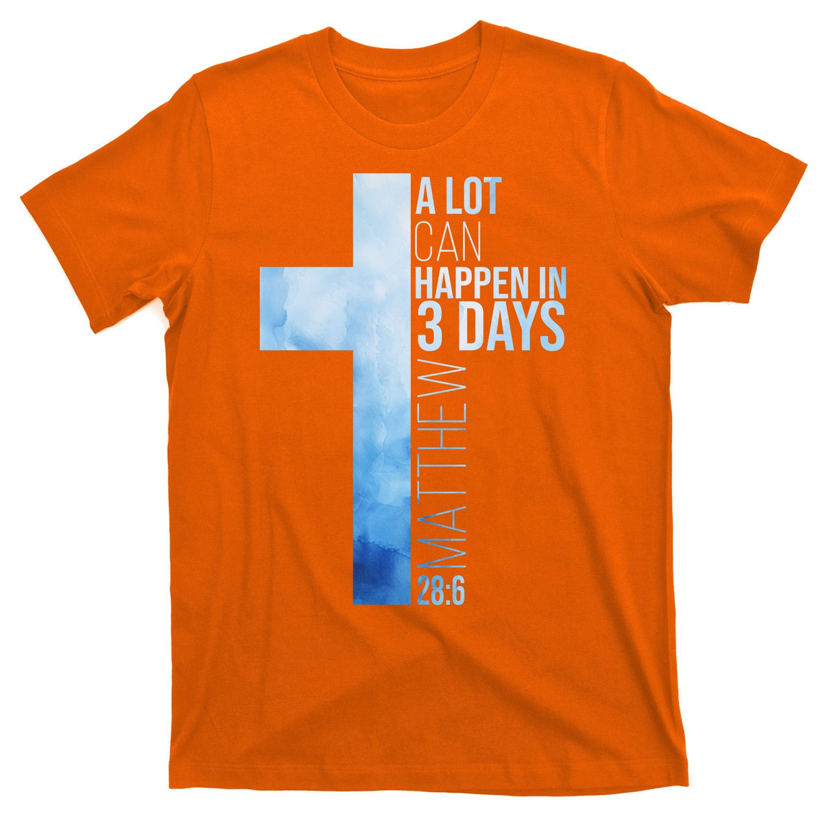 A Lot Can Happen In 3 Days Easter Cross Christianity T-Shirt product image 5