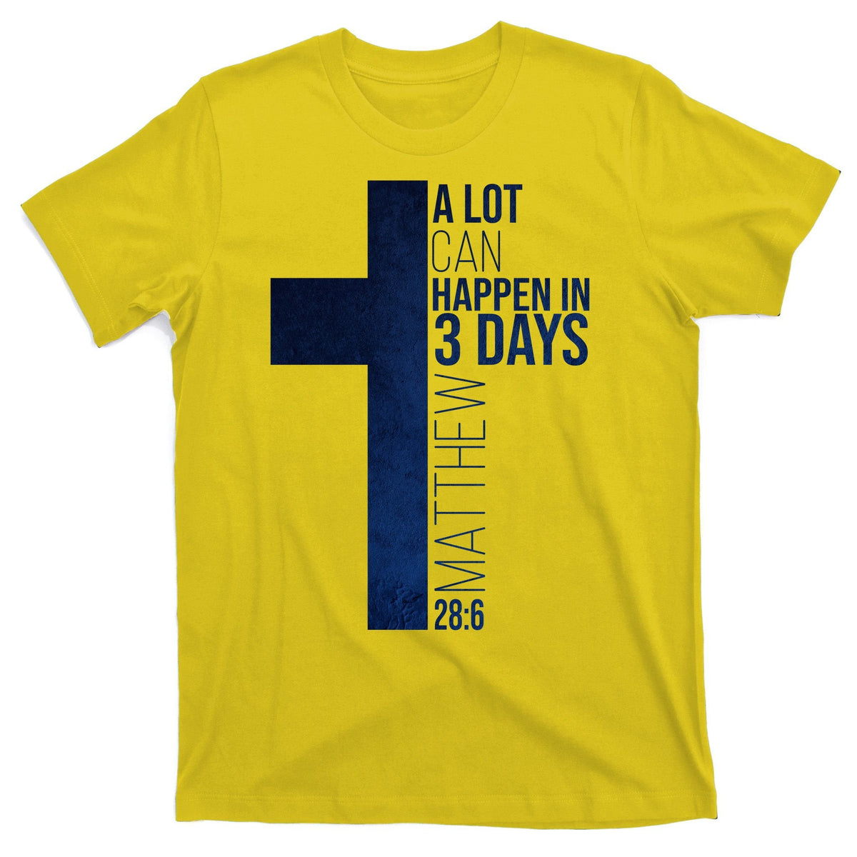 A Lot Can Happen In 3 Days Easter Cross Christianity T-Shirt product image 3