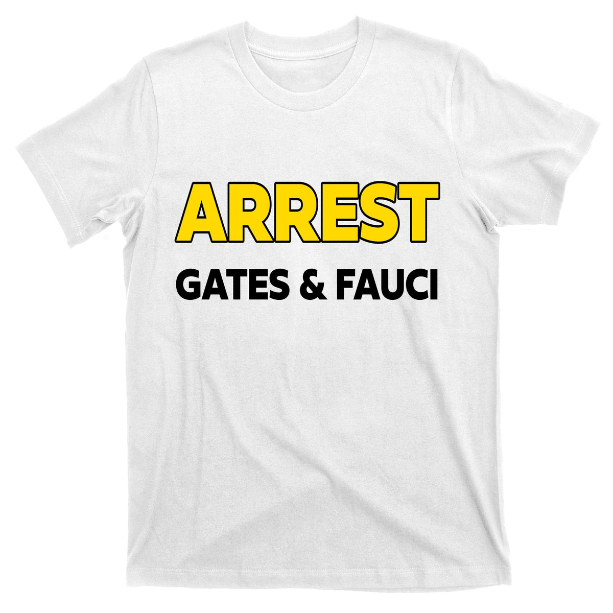 Arrest Gates And Fauci T-Shirt product image 11