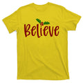 Believe Christmas Holiday T-Shirt product image 1