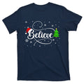 Believe Christmas Santa Holiday T-Shirt product image 1