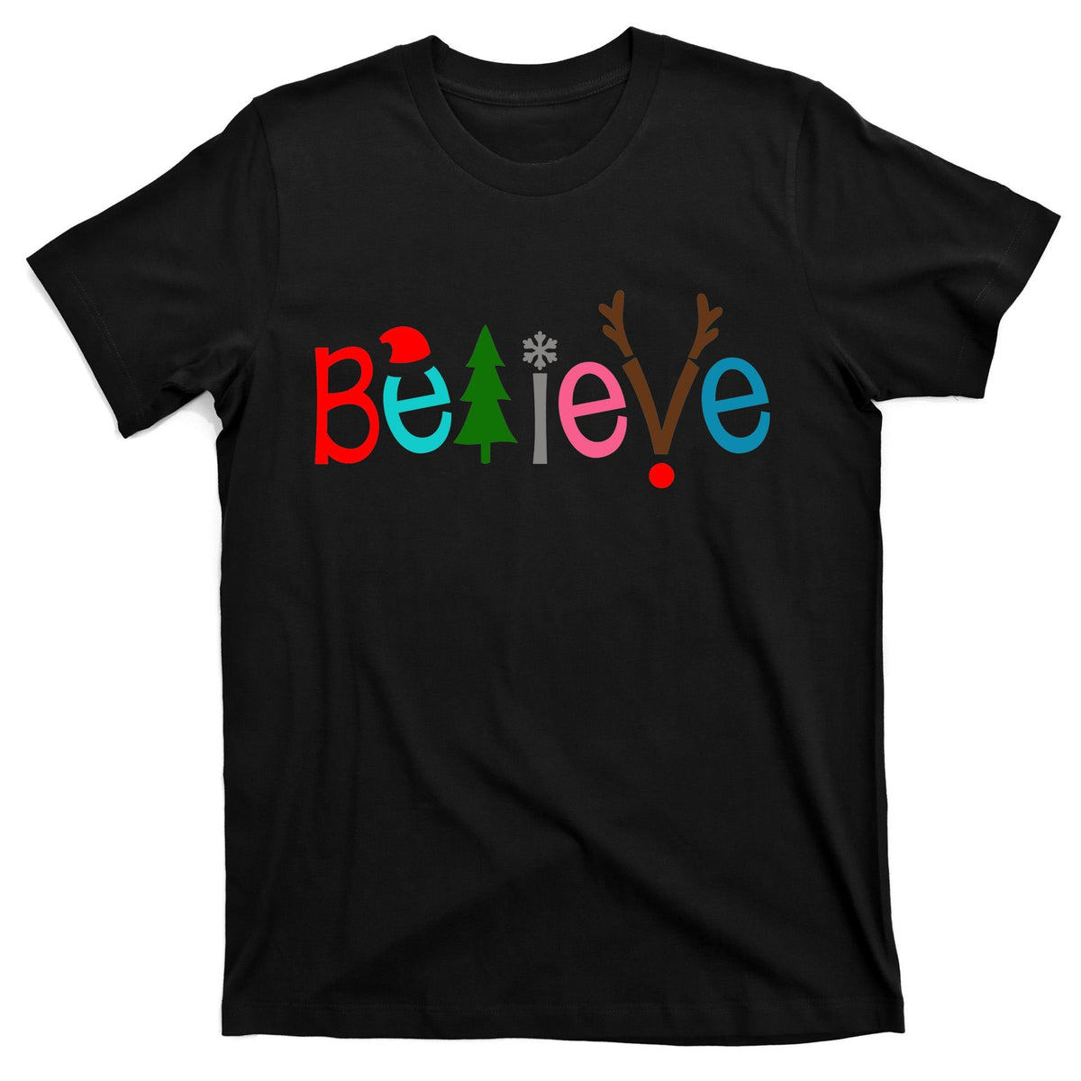 Believe Christmas Spirit Festive T-Shirt product image 7