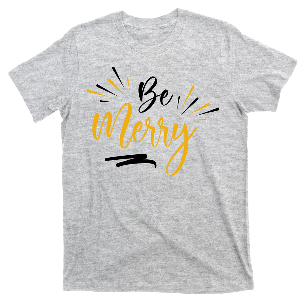 Be Merry Christmas T-Shirt product image 9