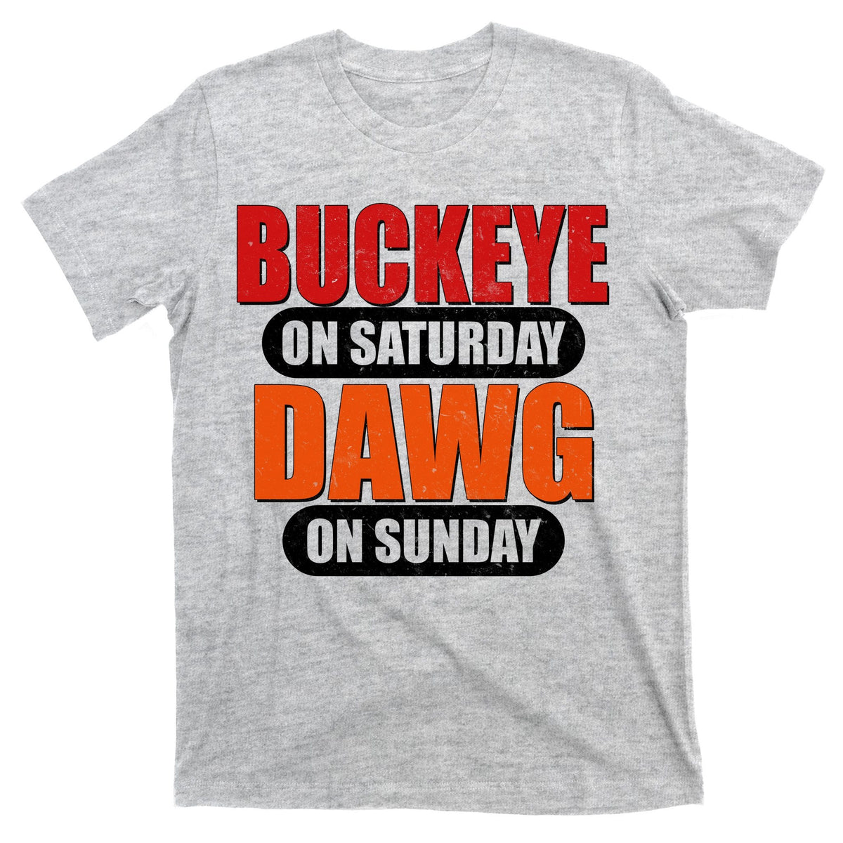Buckeye On Saturday Dawg On Sunday T-Shirt product image 9