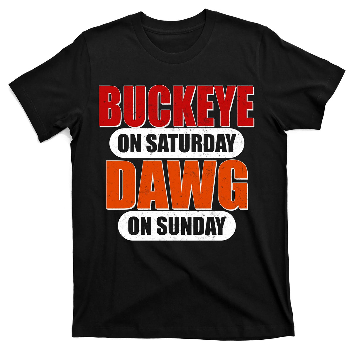 Buckeye On Saturday Dawg On Sunday T-Shirt product image 7
