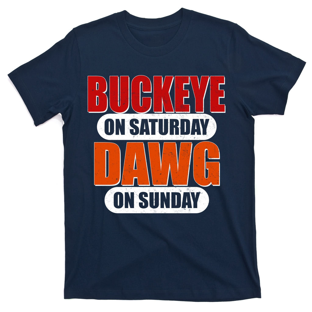 Buckeye On Saturday Dawg On Sunday T-Shirt product image 1