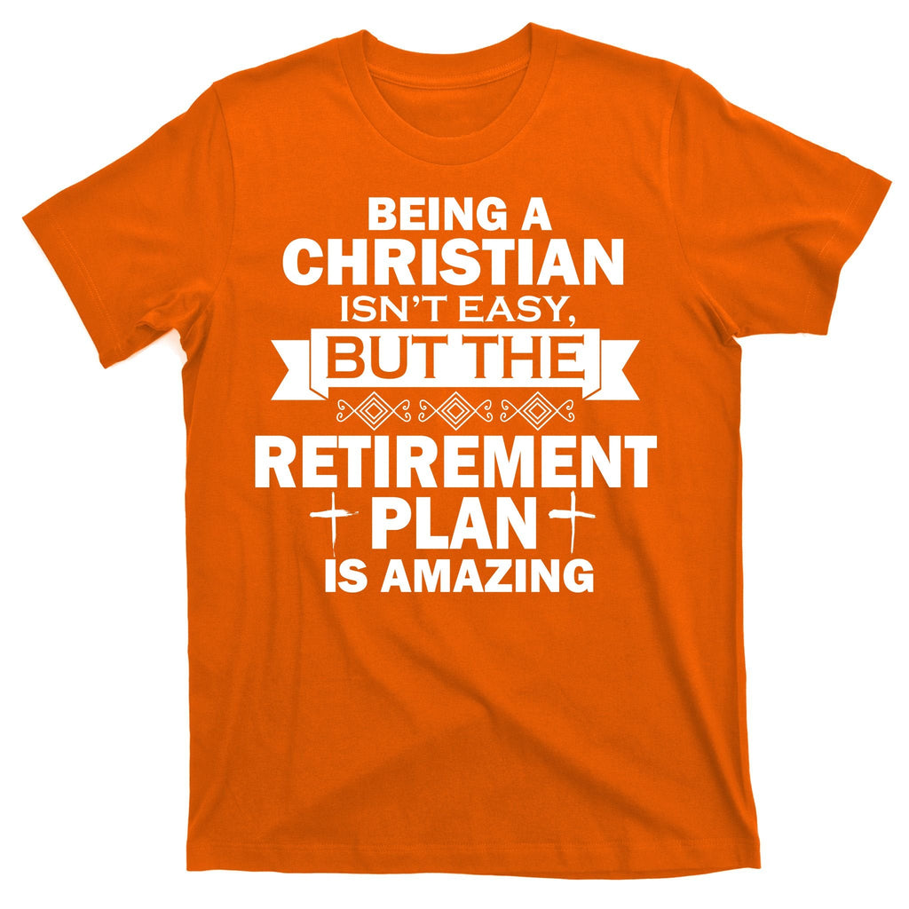 Christian Retirement Plan T-Shirt product image 5