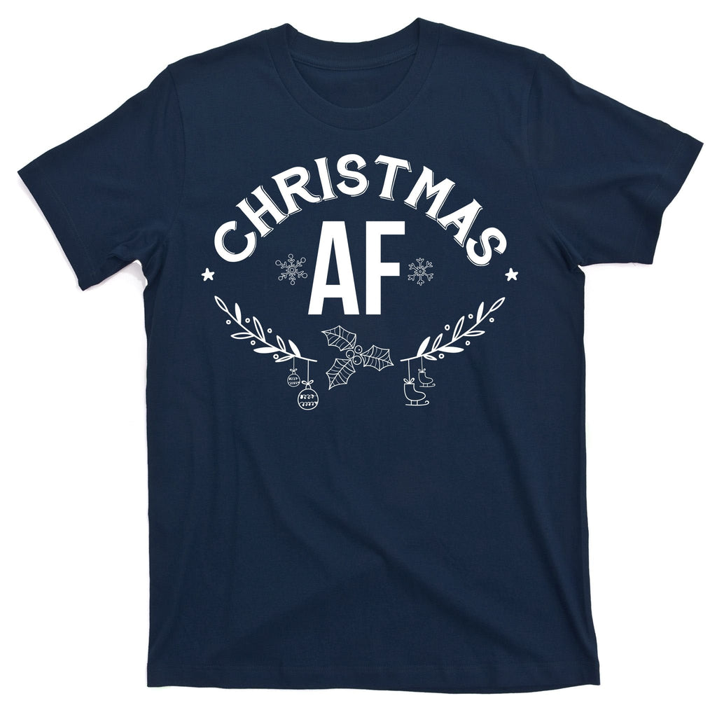 Christmas AF T-Shirt product image 1