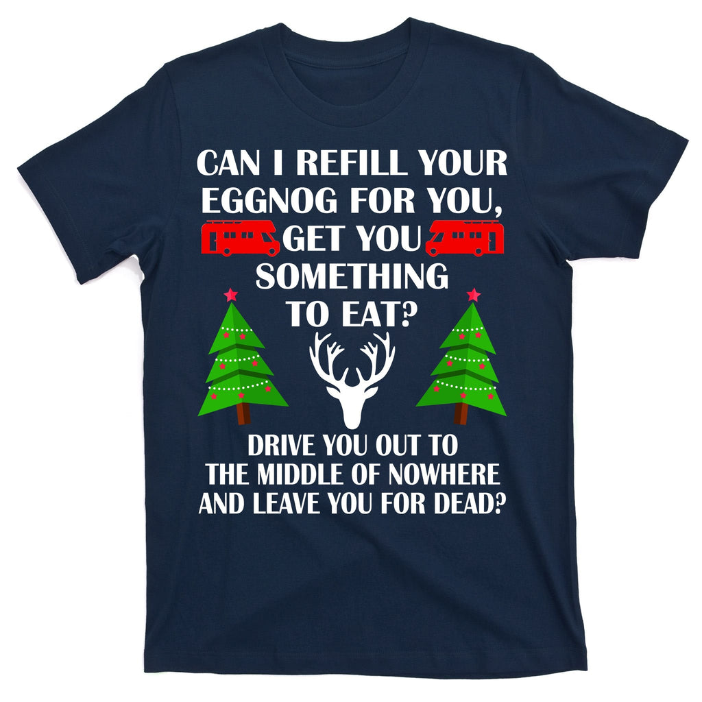 Christmas Vacation Quote Left For Dead T-Shirt product image 1