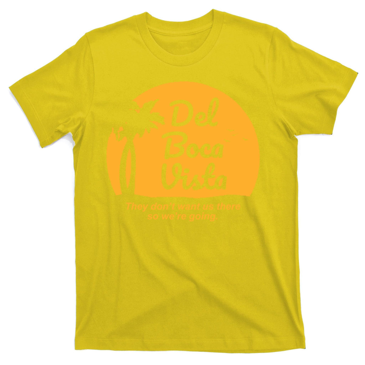 Del Boca Vista Florida We're Going T-Shirt product image 3