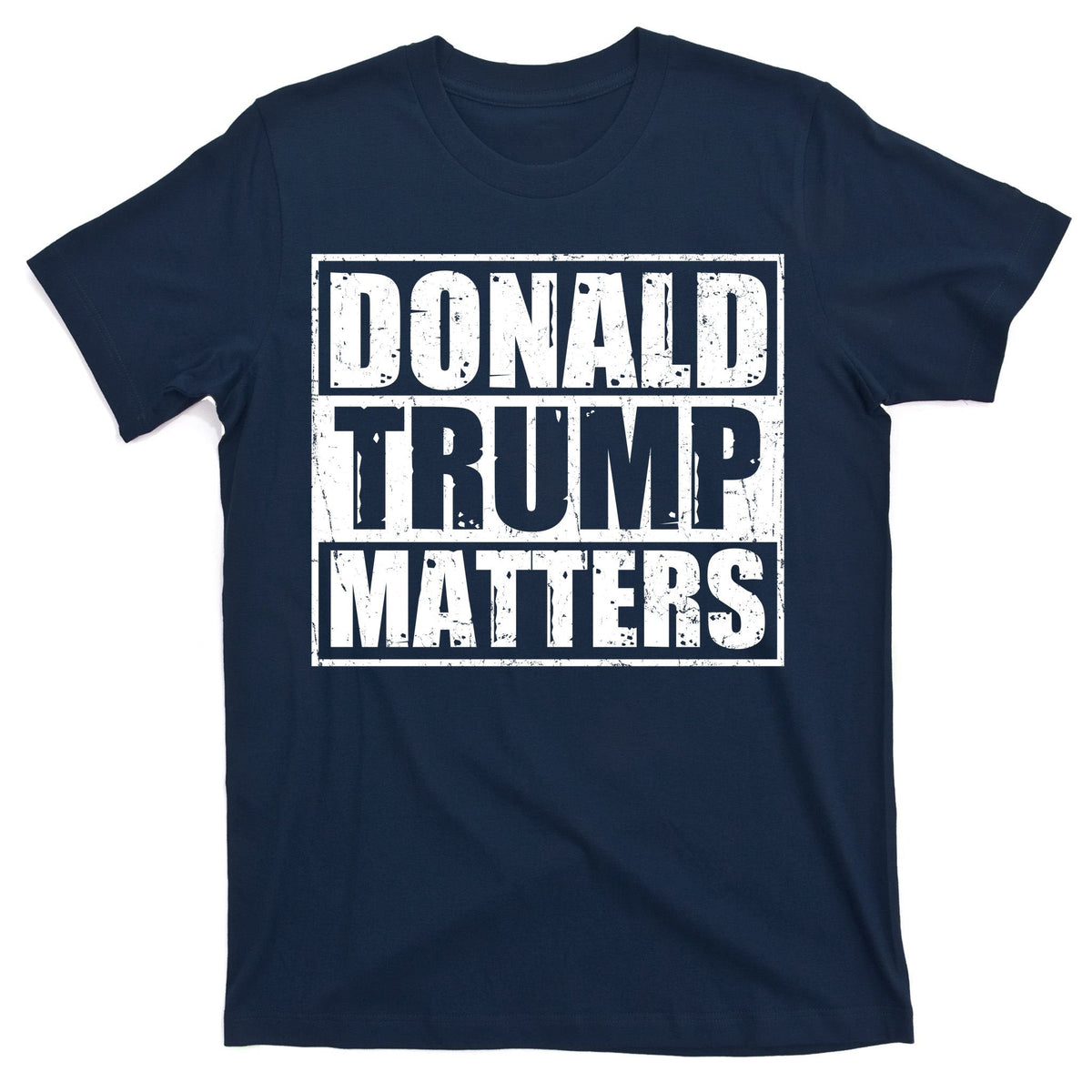 Distressed Straight Outta Donald Trump Matters T-Shirt product image 1