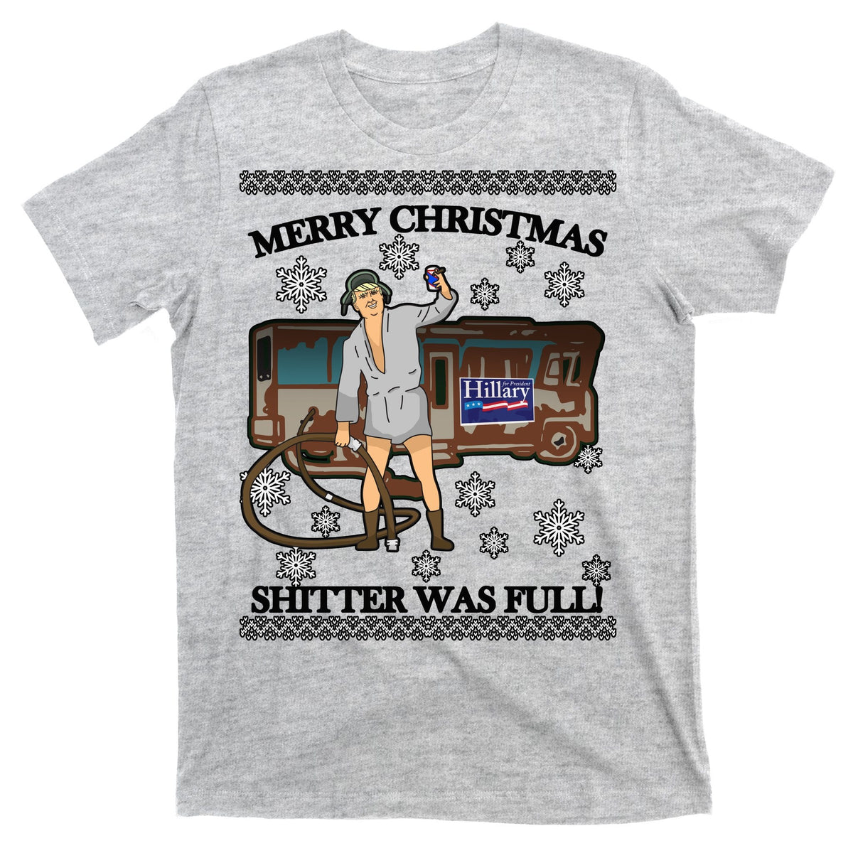 Donald Trump Cousin Eddie Shitter Was Full T-Shirt product image 9