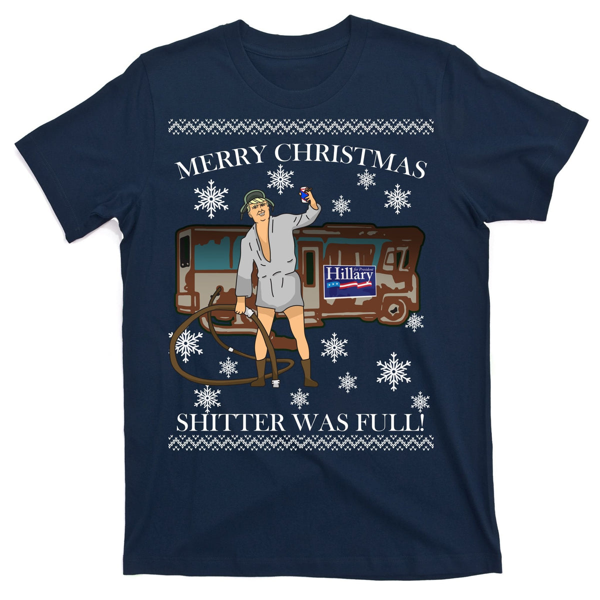 Donald Trump Cousin Eddie Shitter Was Full T-Shirt product image 1