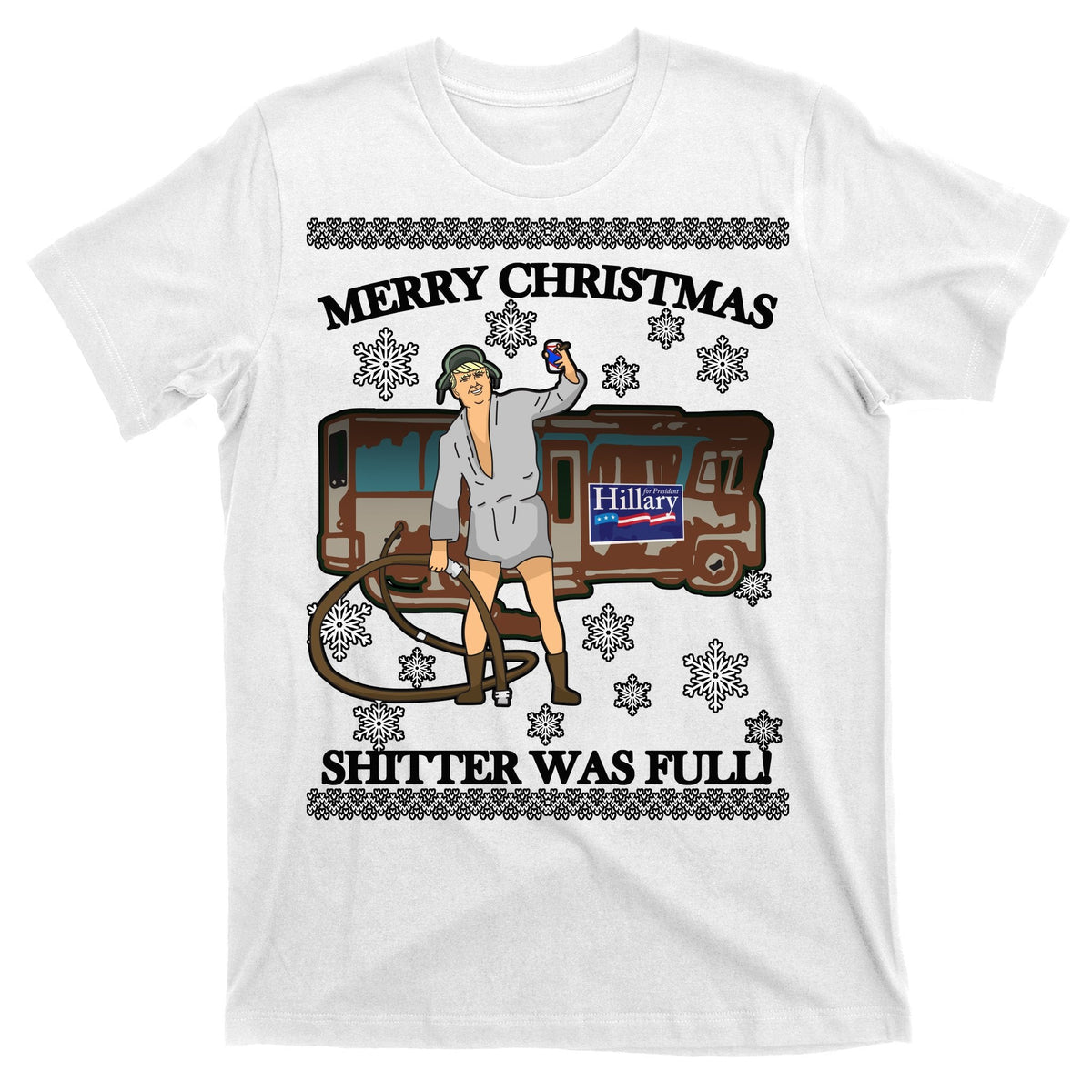 Donald Trump Cousin Eddie Shitter Was Full T-Shirt product image 11
