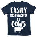 Easily Distracted By Cows T-Shirt product image 1