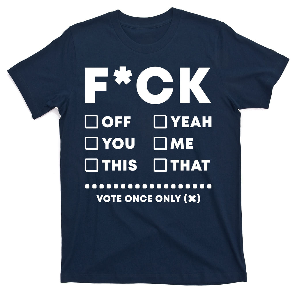 F Check Box Funny Sarcastic T-Shirt product image 1