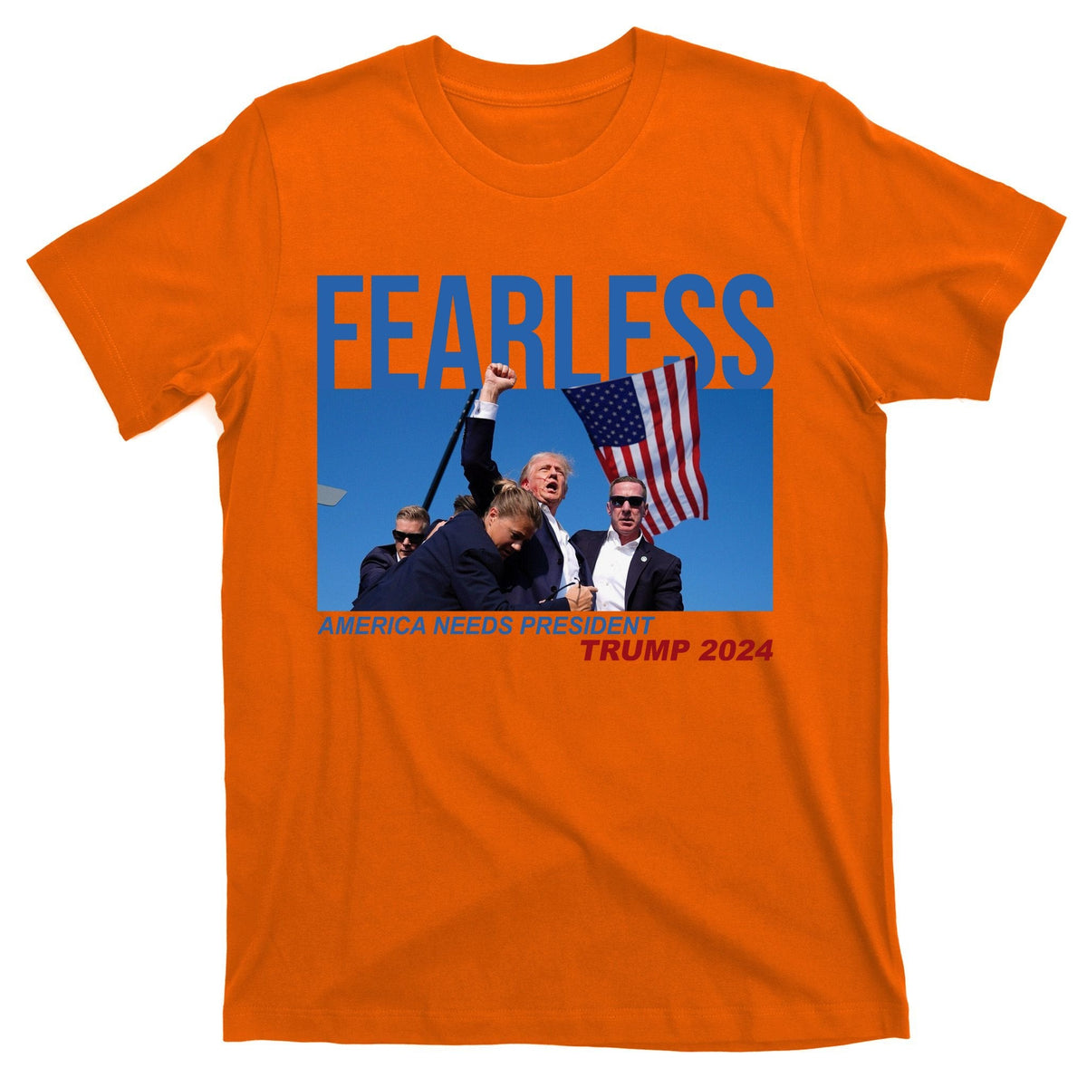 Fearless America Needs President Trump 2024 T-Shirt product image 5