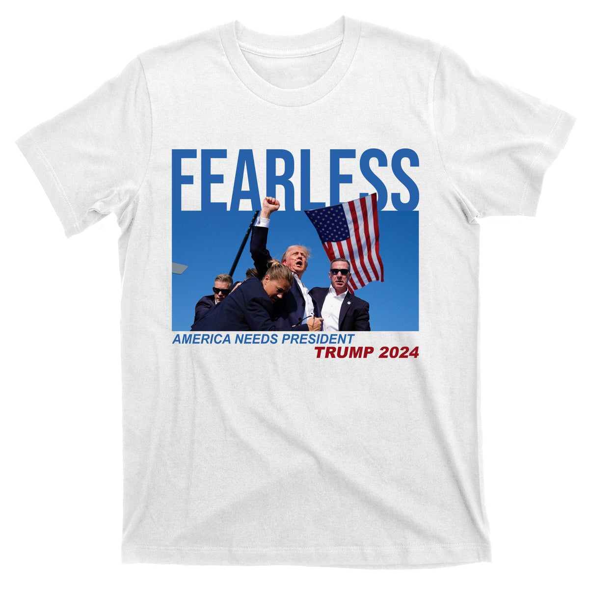 Fearless America Needs President Trump 2024 T-Shirt product image 11