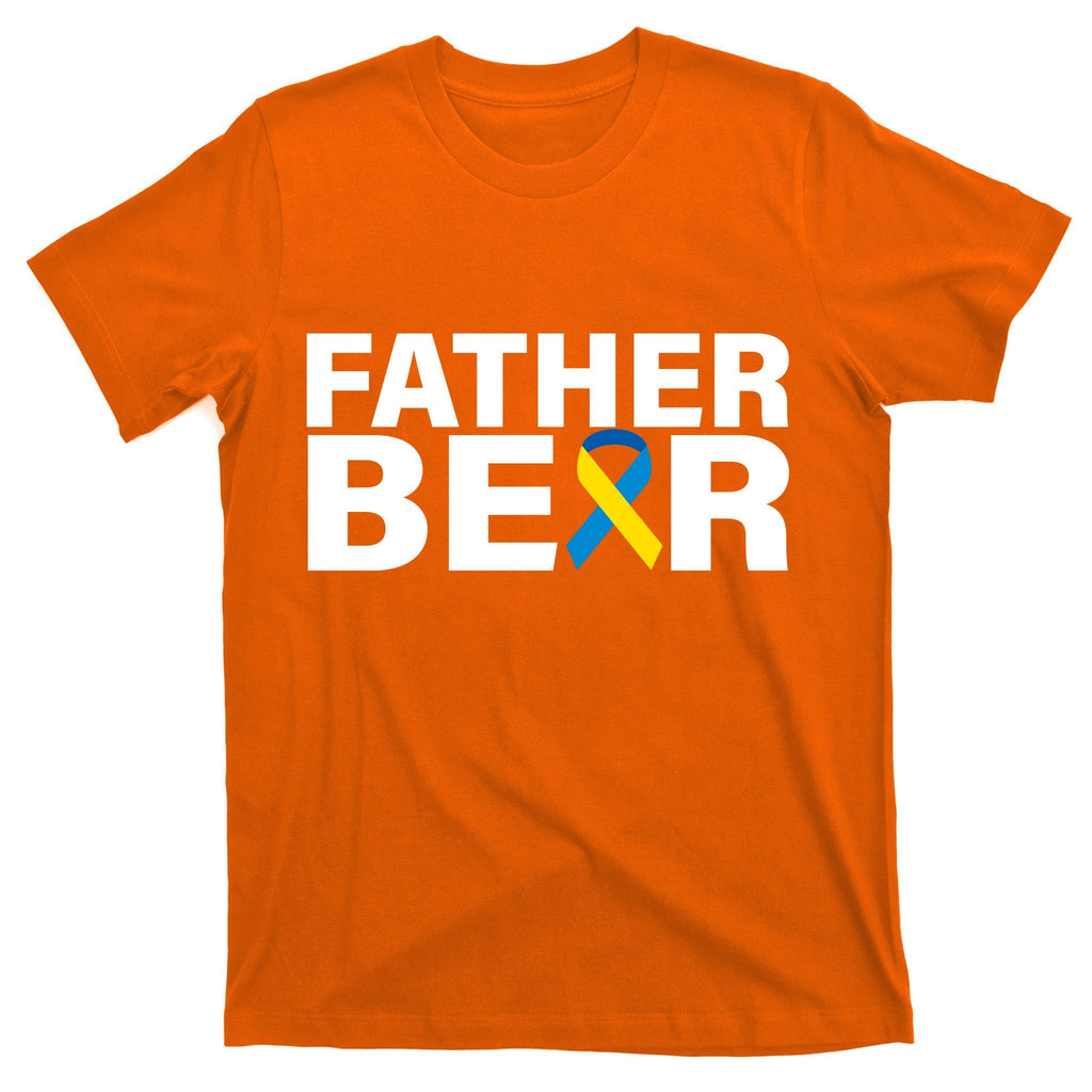 Father Bear Down Syndrome Awareness T-Shirt product image 5