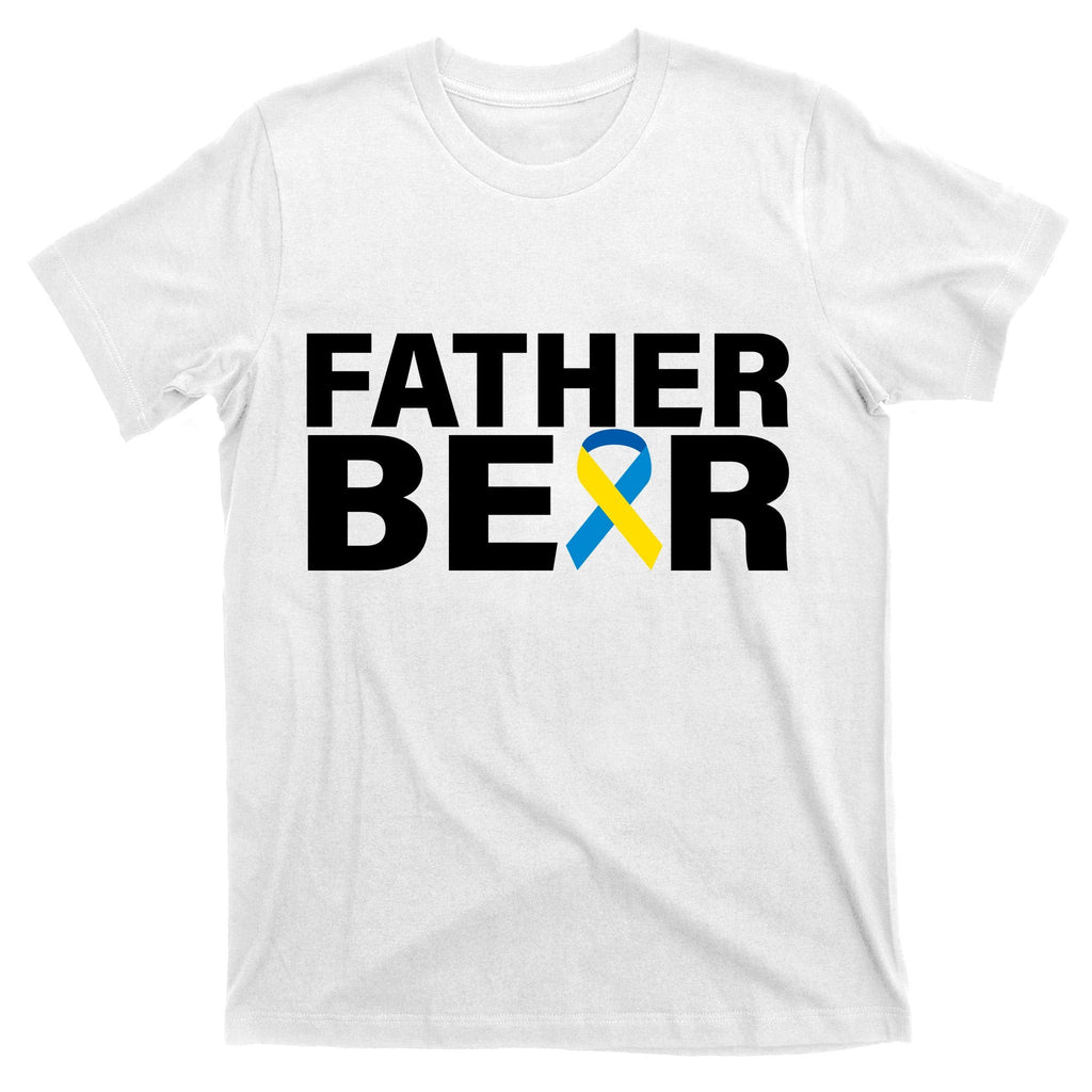 Father Bear Down Syndrome Awareness T-Shirt product image 11