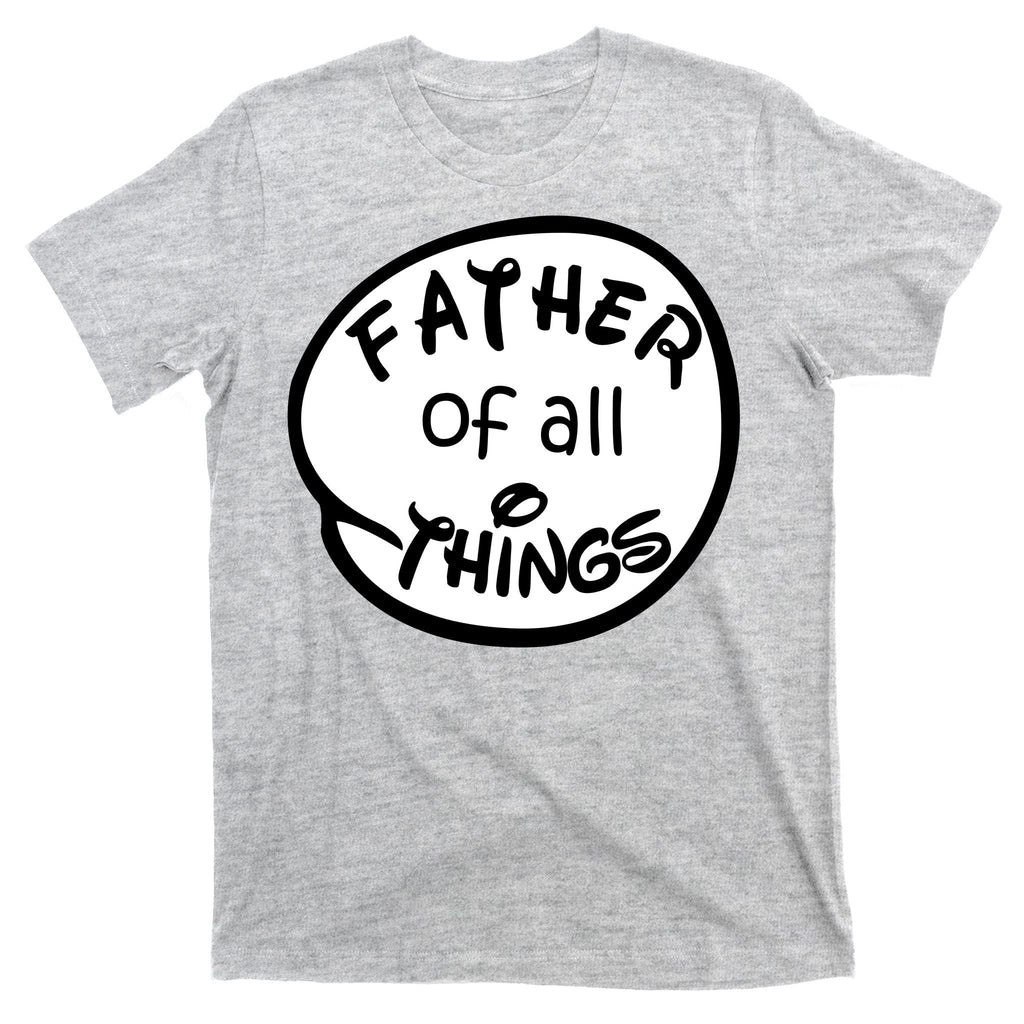 Father Of All Things T-Shirt product image 9