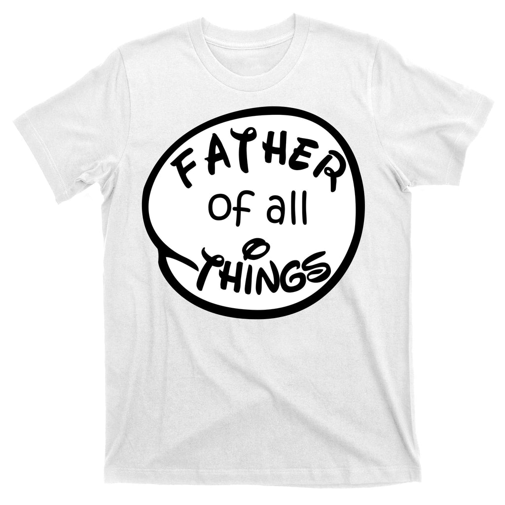 Father Of All Things T-Shirt product image 11