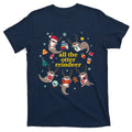Funny Christmas All The Otter Reindeer T-Shirt product image 1