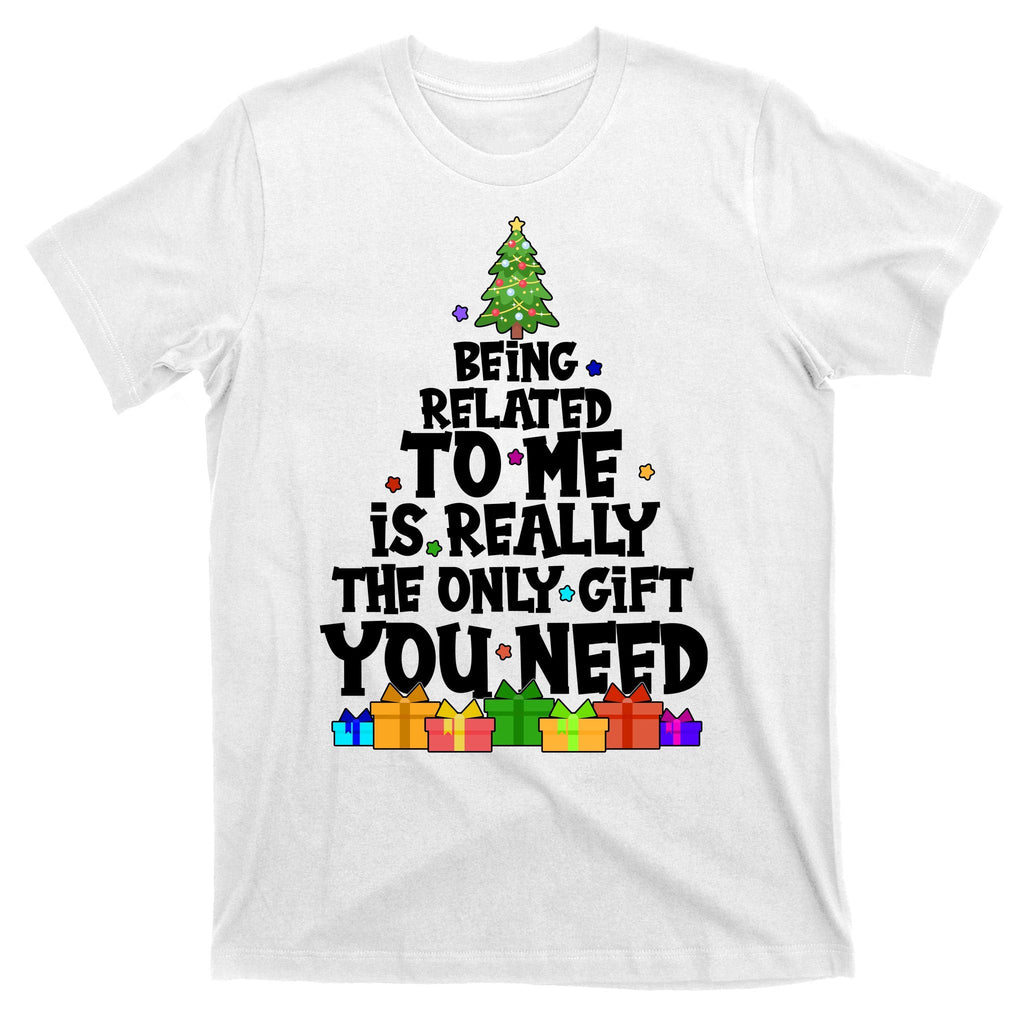 Funny Christmas Being Related To Me Is Really The Only Gift product image 11