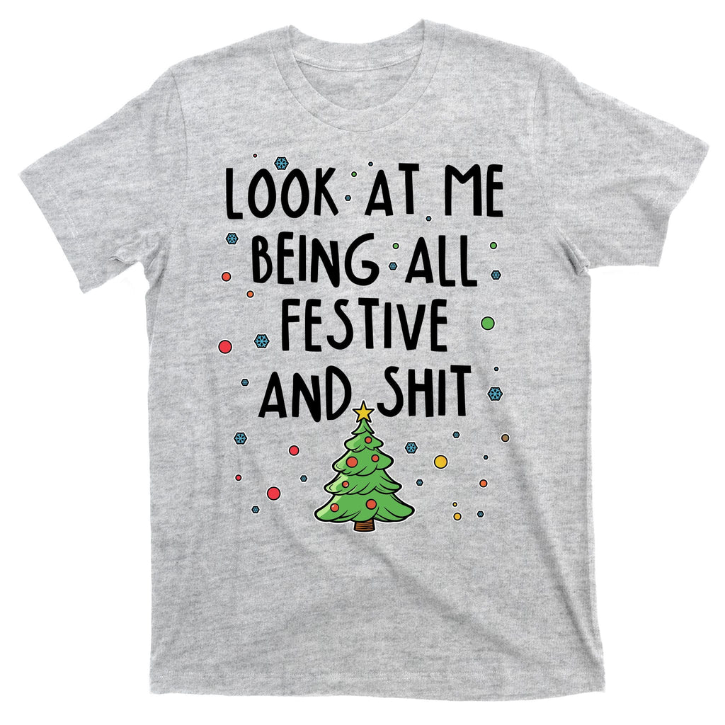Funny Christmas Look At Me Being All Festive And Shit product image 9