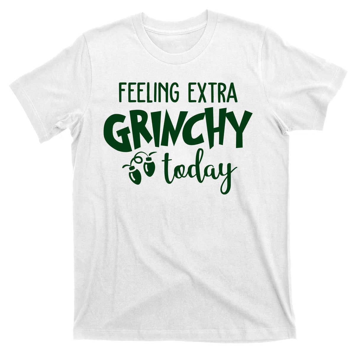 Feeling Extra Grinchy Today Funny Christmas T-Shirt product image 11