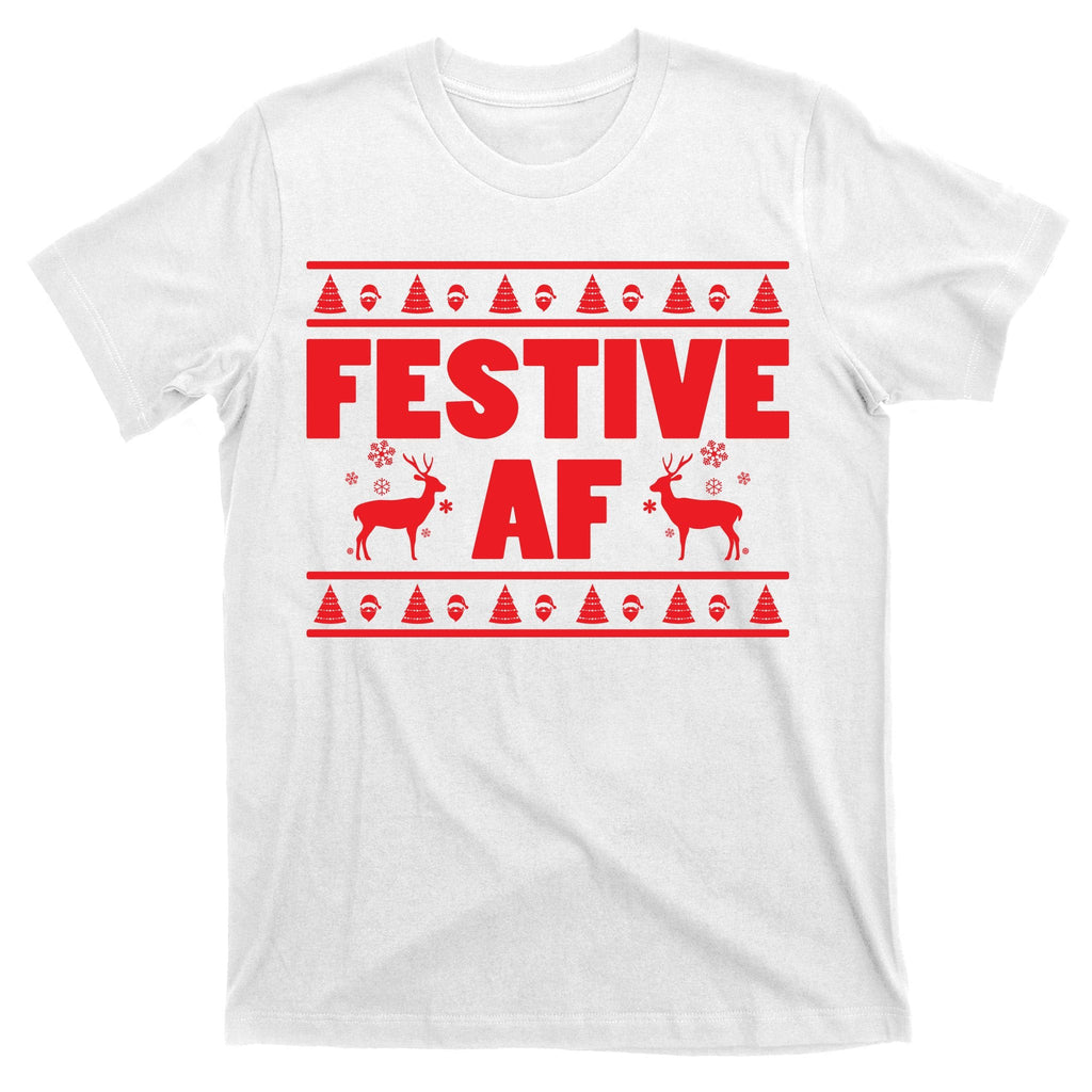 Festive AF Christmas T-Shirt product image 11