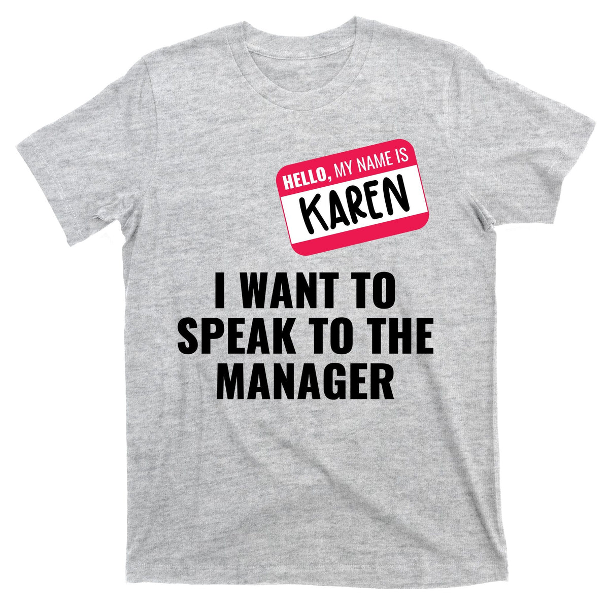 Funny Halloween Karen Costume T-Shirt product image 9