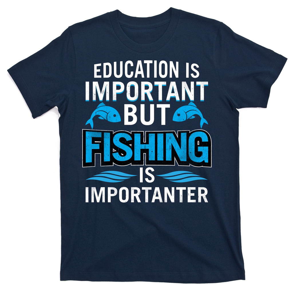 Fishing Is Important T-Shirt product image 1