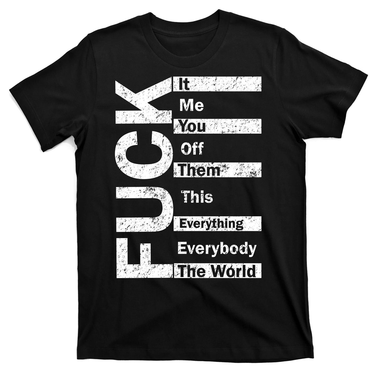 F The World T-Shirt product image 7