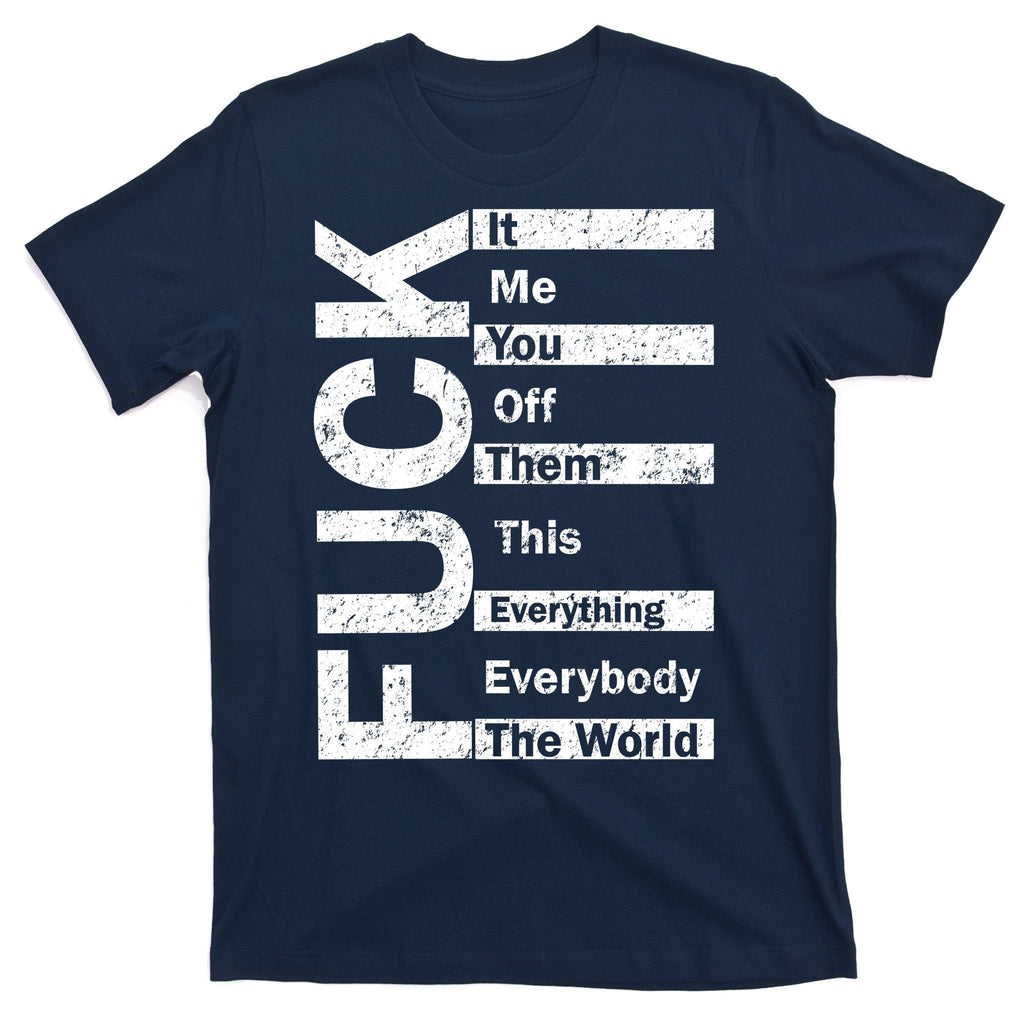 F The World T-Shirt product image 1