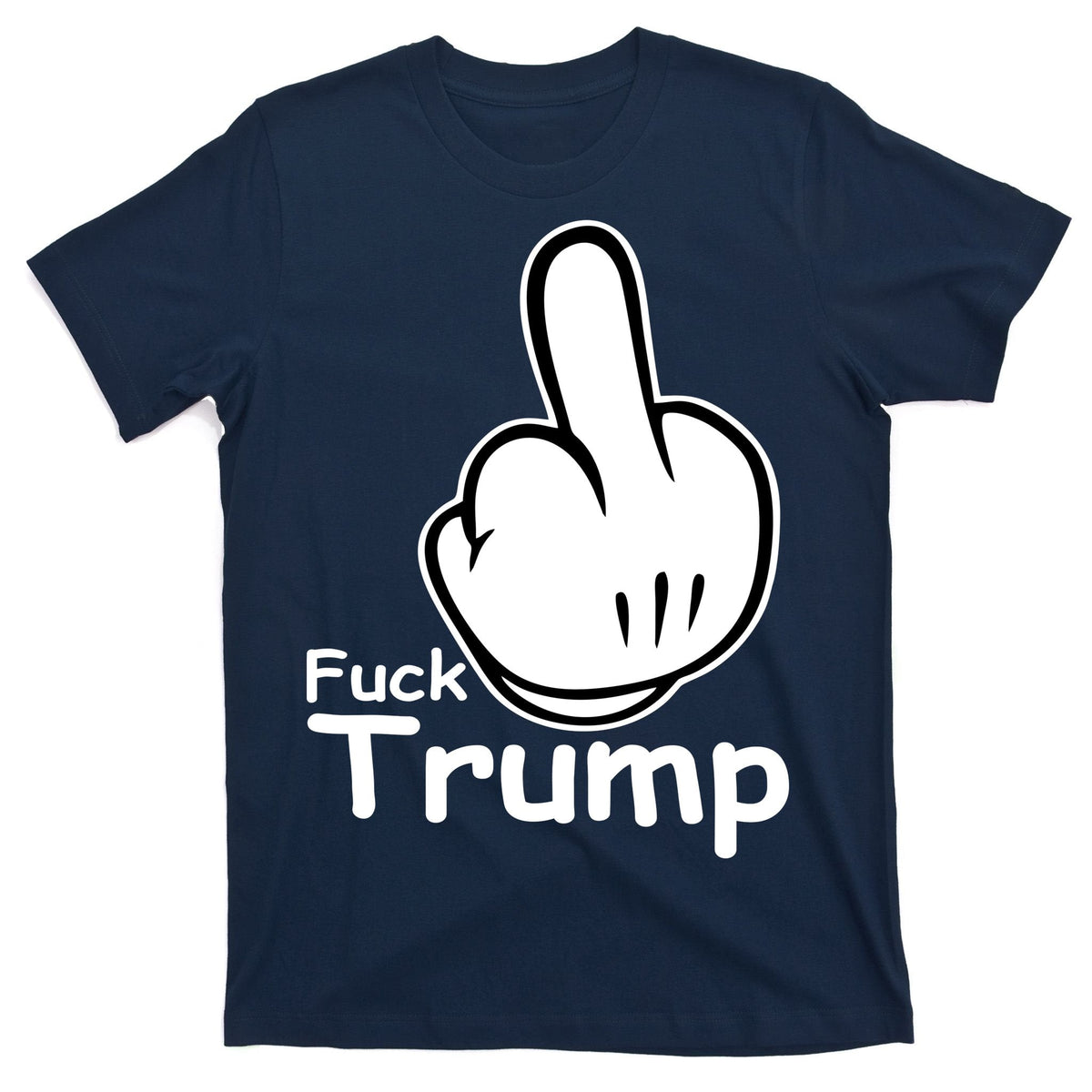 Fuck Trump Cartoon Middle Finger Resist Anti T-Shirt product image 1