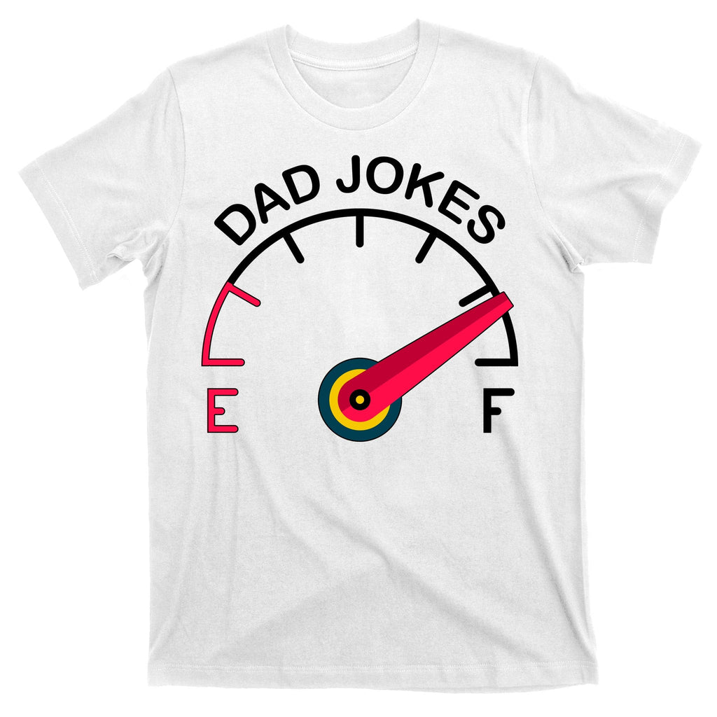 Full Of Dad Jokes T-Shirt product image 11