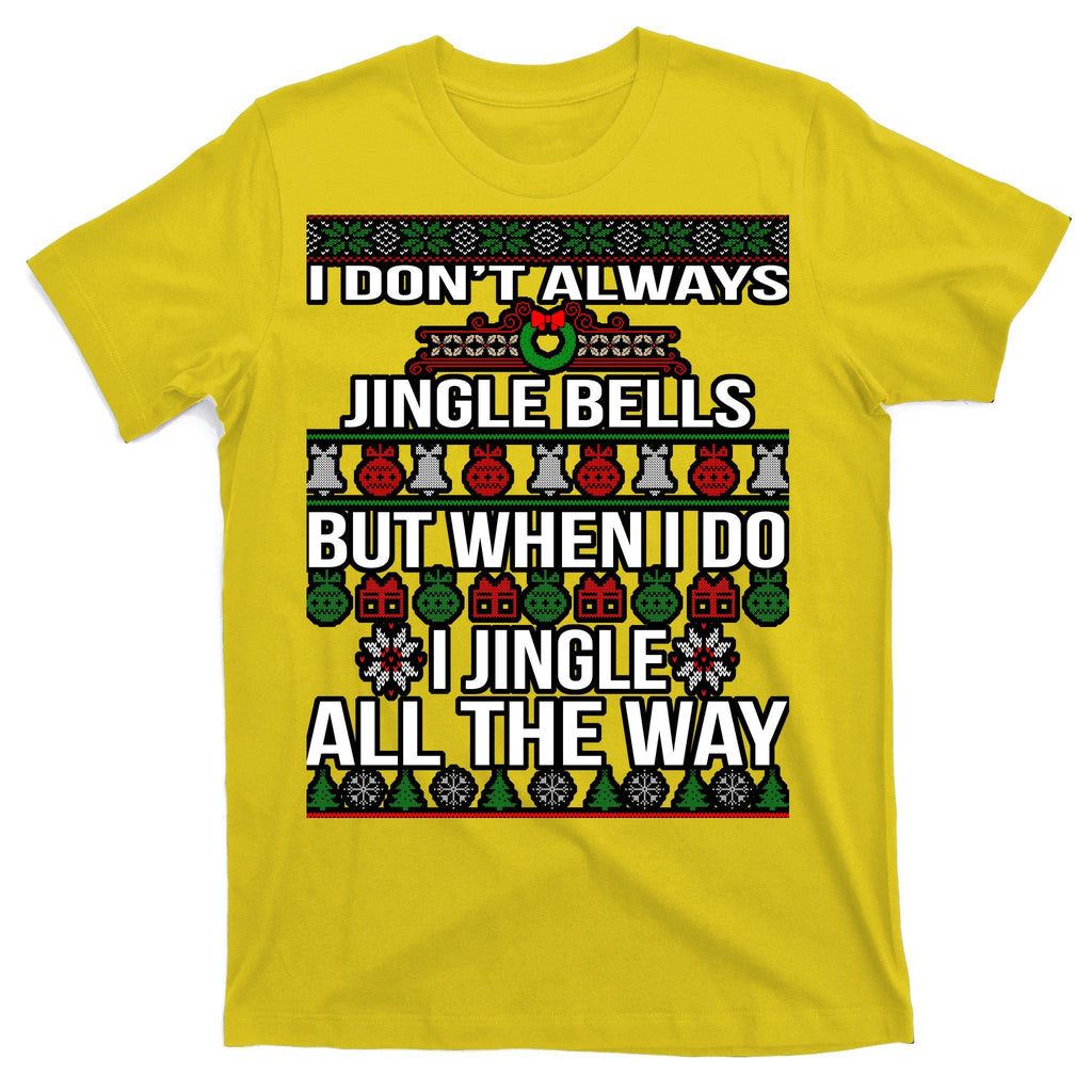 Funny Christmas I Jingle All The Way T-Shirt product image 3