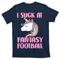 Funny Unicron I Suck At Fantasy Football T-Shirt product image 1