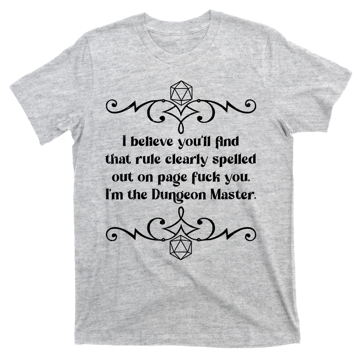 Funny Vintage Fuck You I'm The Dungeon Master T-Shirt product image 9
