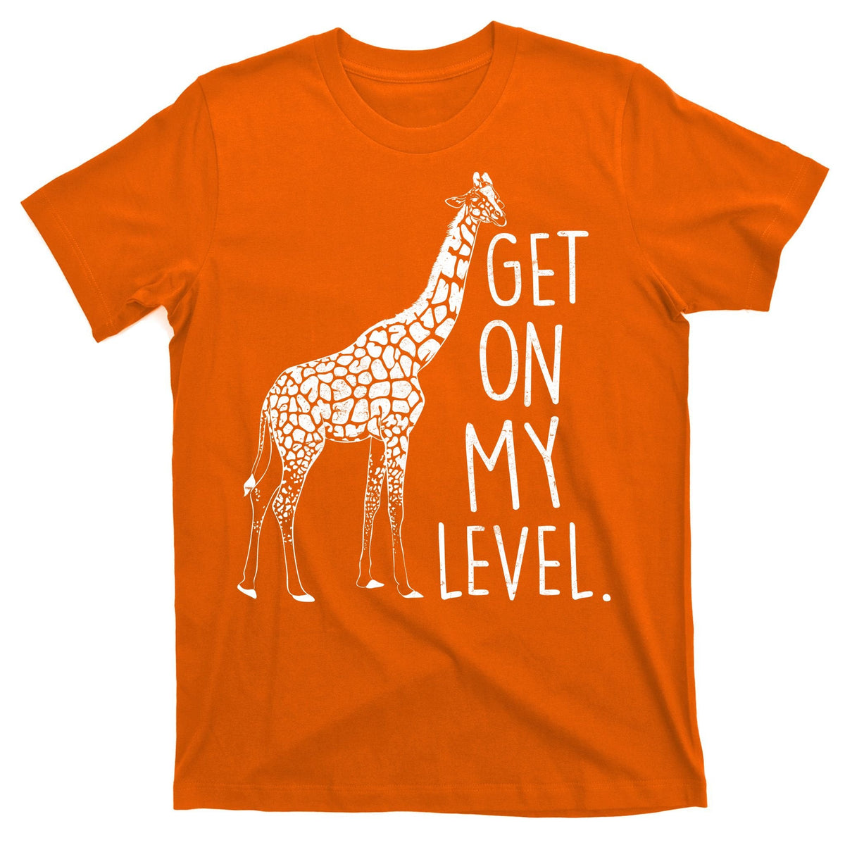 Get On My Level Giraffe T-Shirt product image 5