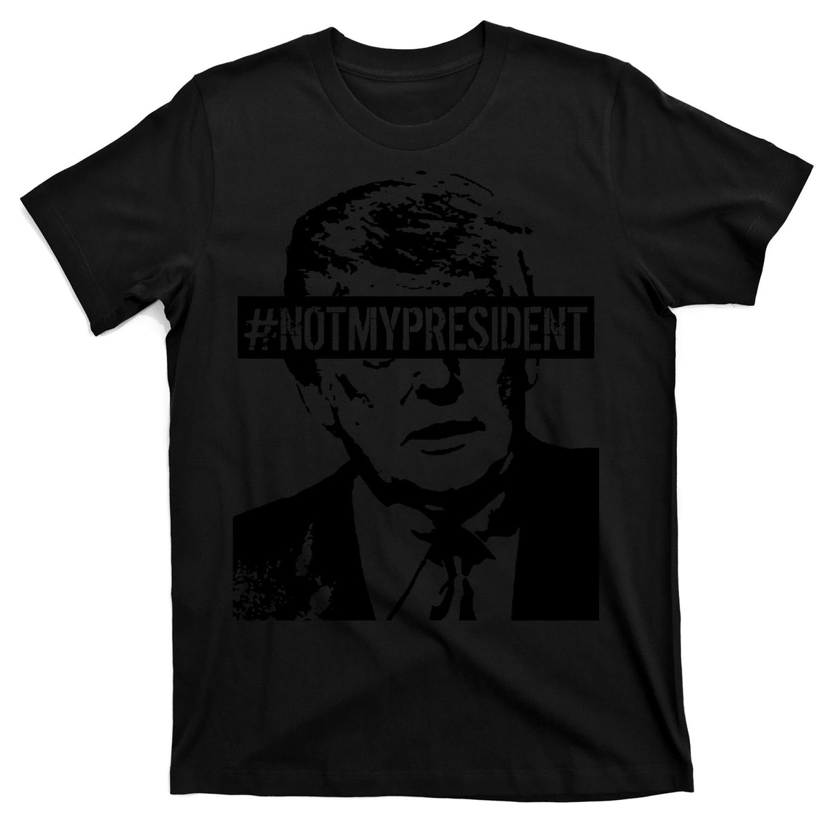 Hashtag Not My President Anti Donald Trump T-Shirt product image 7