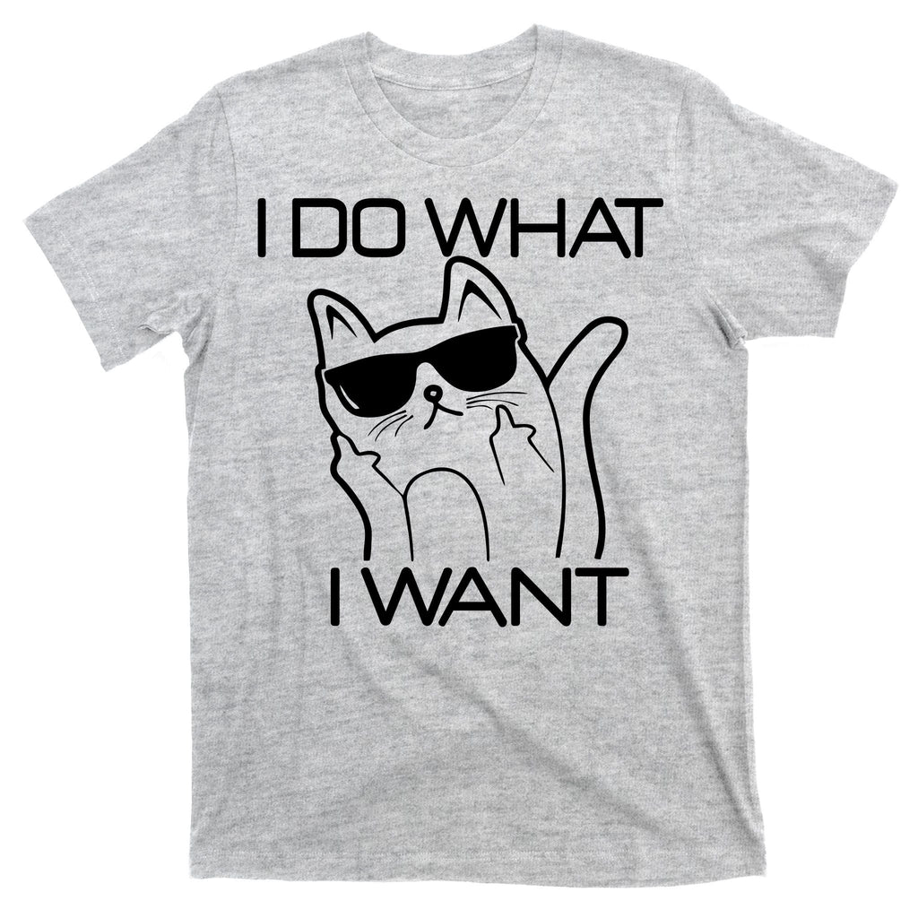 I Do What I Want Funny Cat T-Shirt product image 9