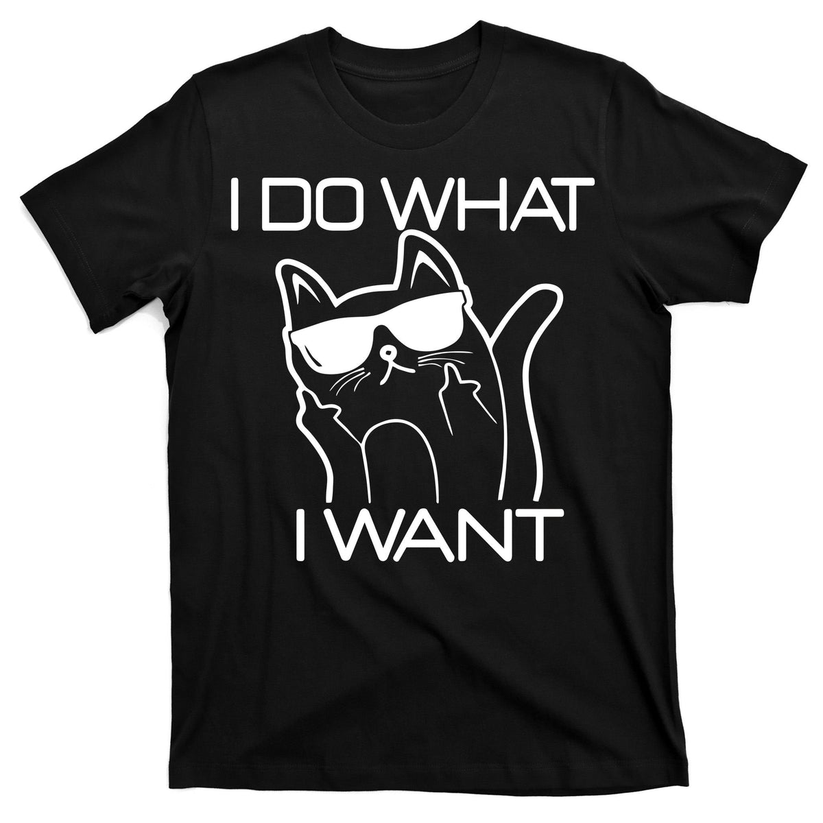 I Do What I Want Funny Cat T-Shirt product image 7