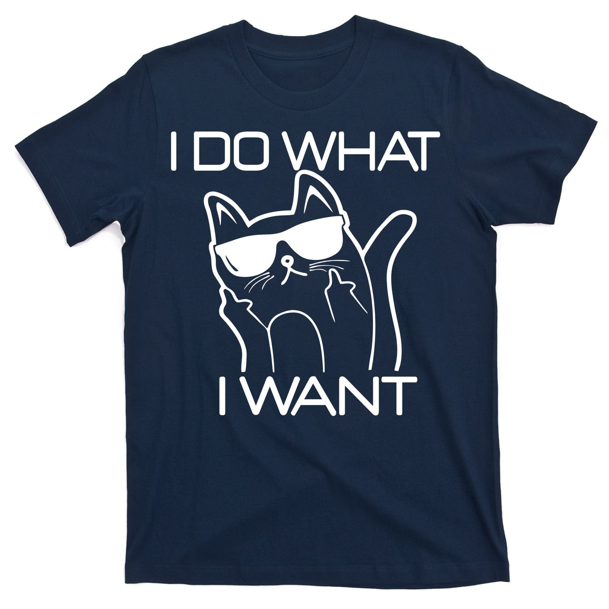 I Do What I Want Funny Cat T-Shirt product image 1