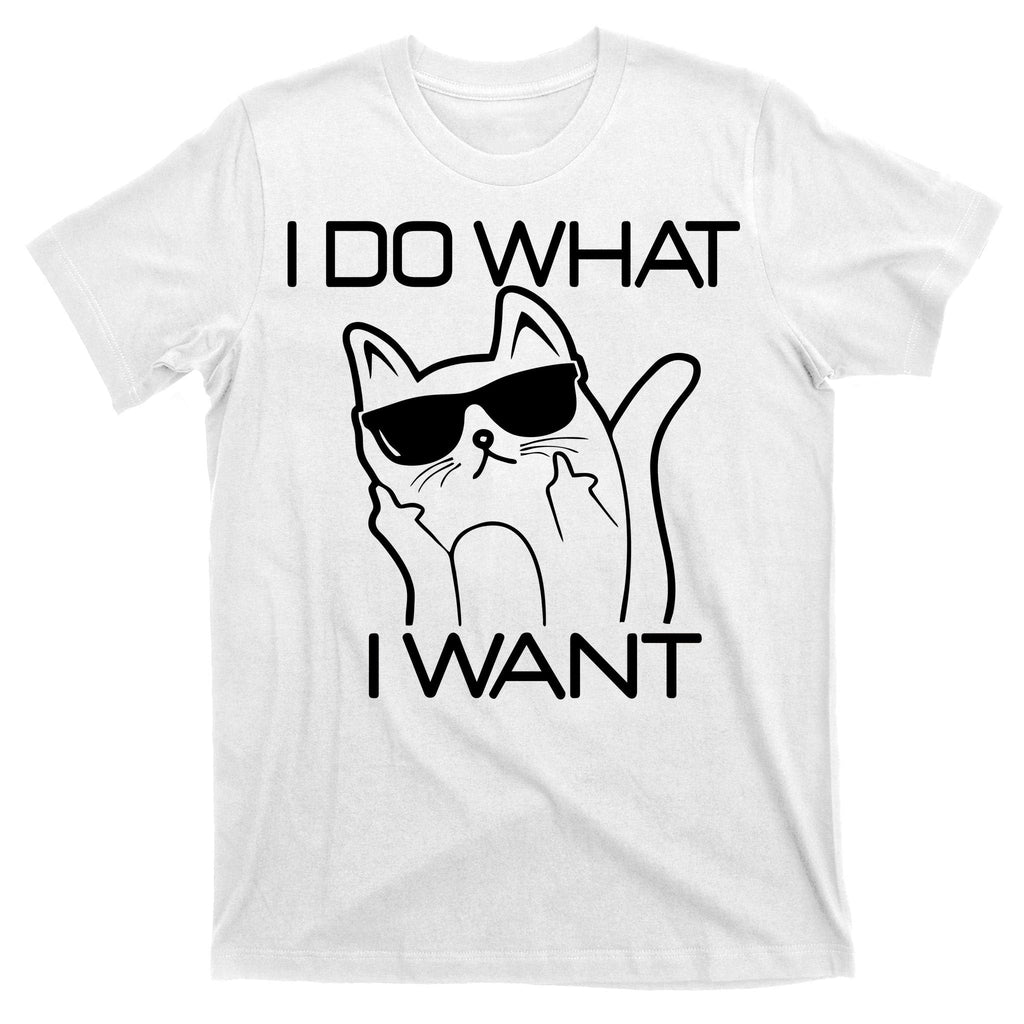 I Do What I Want Funny Cat T-Shirt product image 11